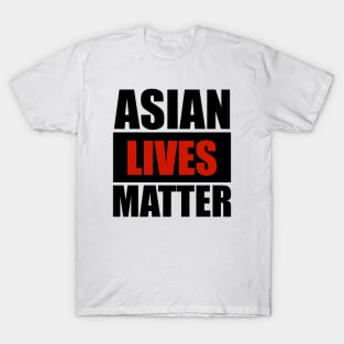 asian lives matter T-Shirt